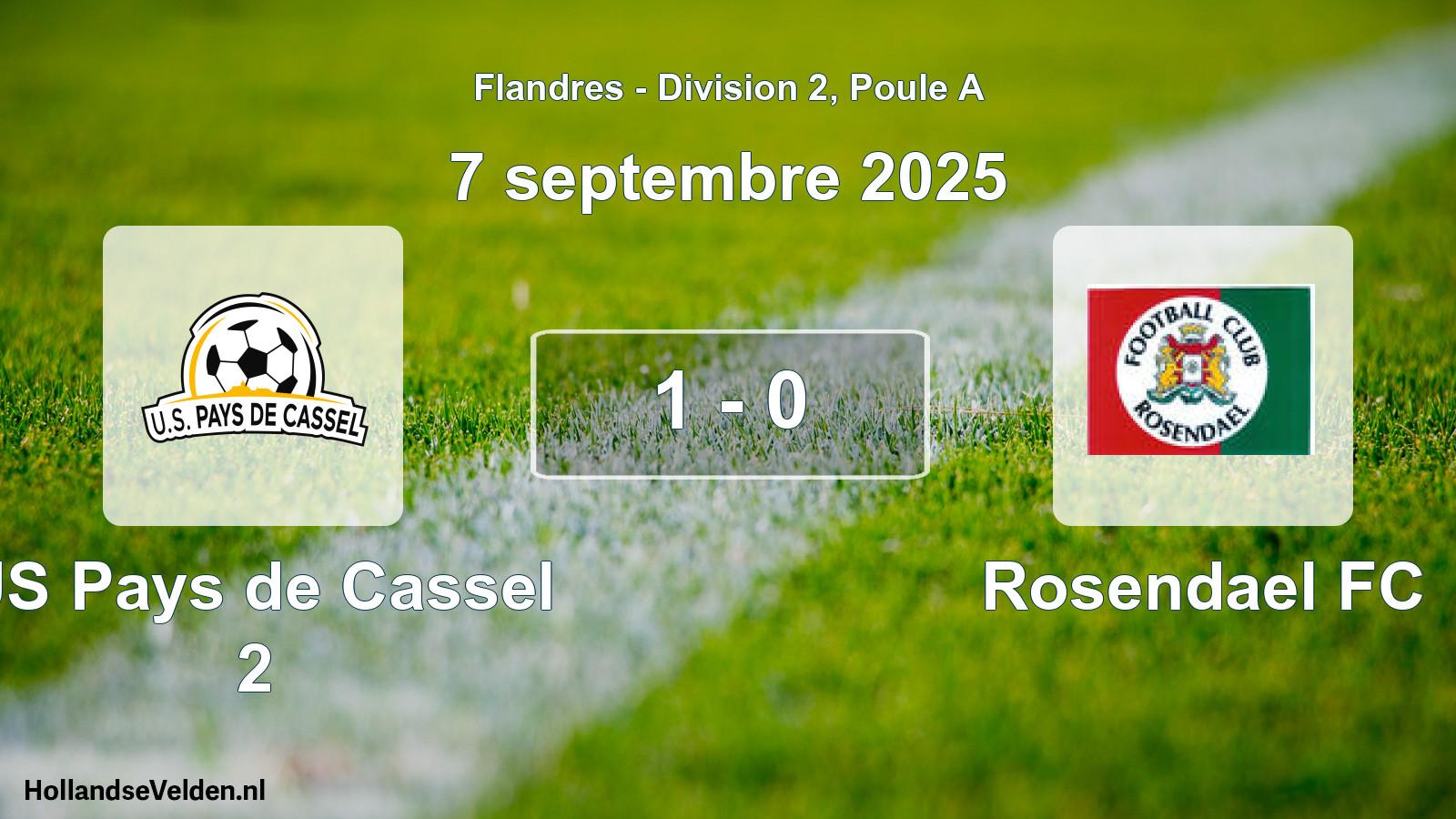Total number of matches played: US Pays de Cassel 2 - Rosendael FC 1 - 0 (7 September 2025)