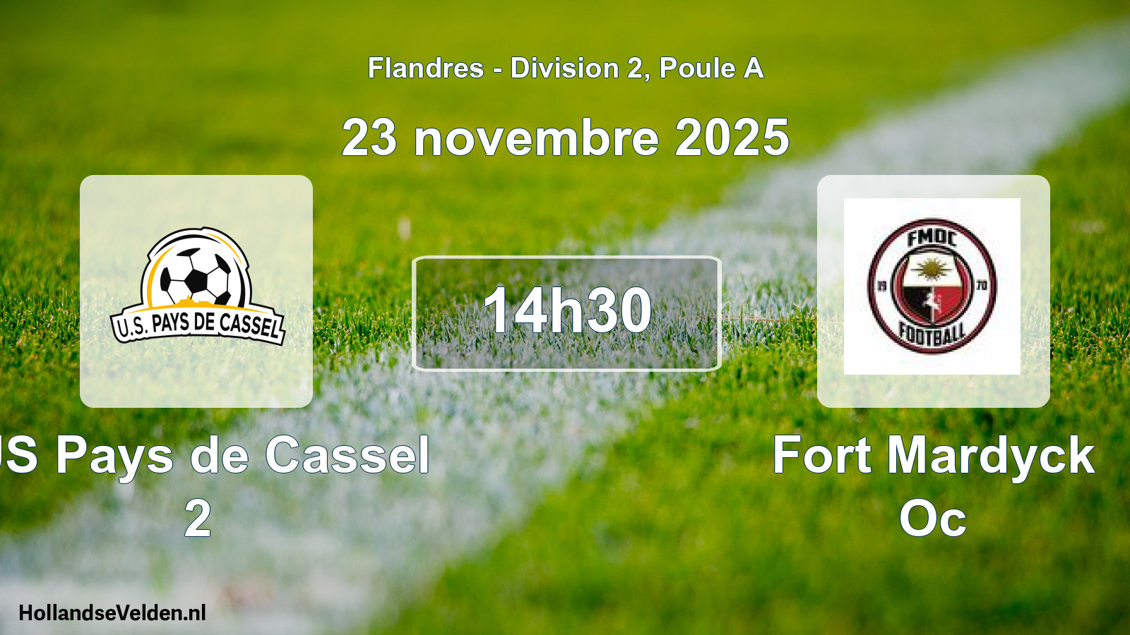 Scheduled Match: US Pays de Cassel 2 - Fort Mardyck Oc (23 November 2025)