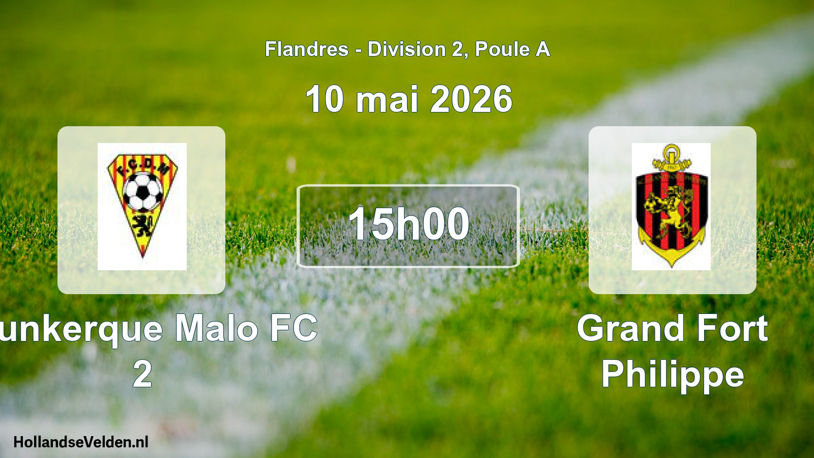 Match programmé: Dunkerque Malo FC 2 - Grand Fort Philippe (10 mai 2026)