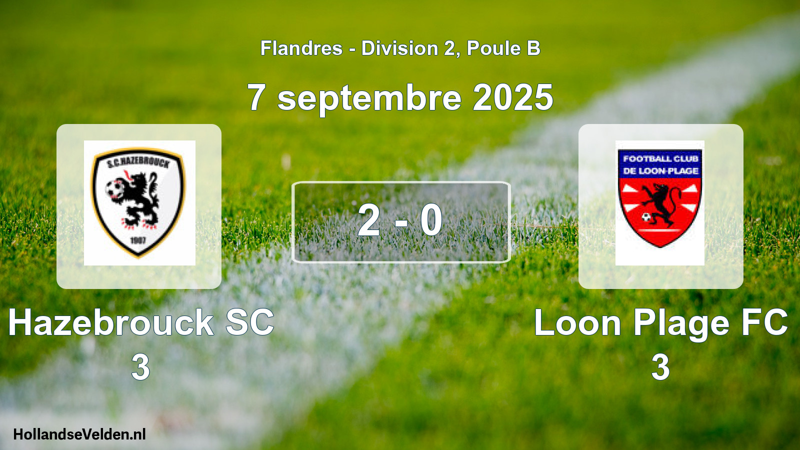 Match joué: Hazebrouck SC 3 - Loon Plage FC 3 2 - 0 (7 septembre 2025)