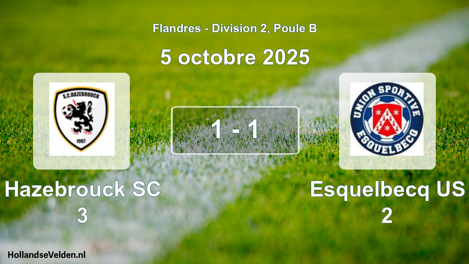 Gespeelde wedstrijd: Hazebrouck SC 3 - Esquelbecq US 2 1 - 1 (5 oktober 2025)