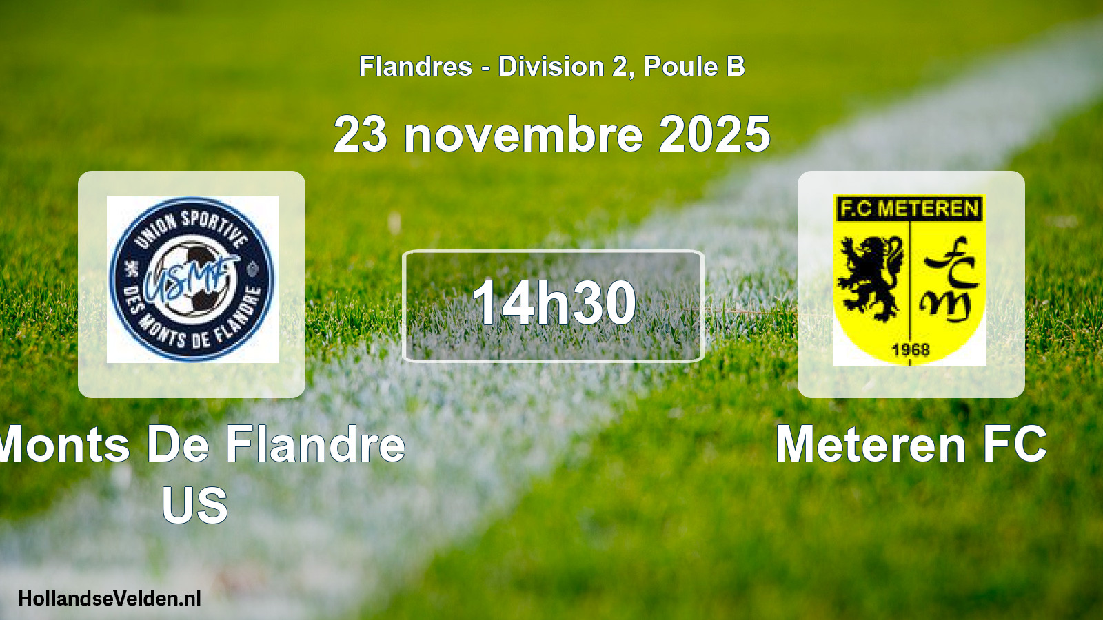 Match programmé: Monts De Flandre US - Meteren FC (23 novembre 2025)