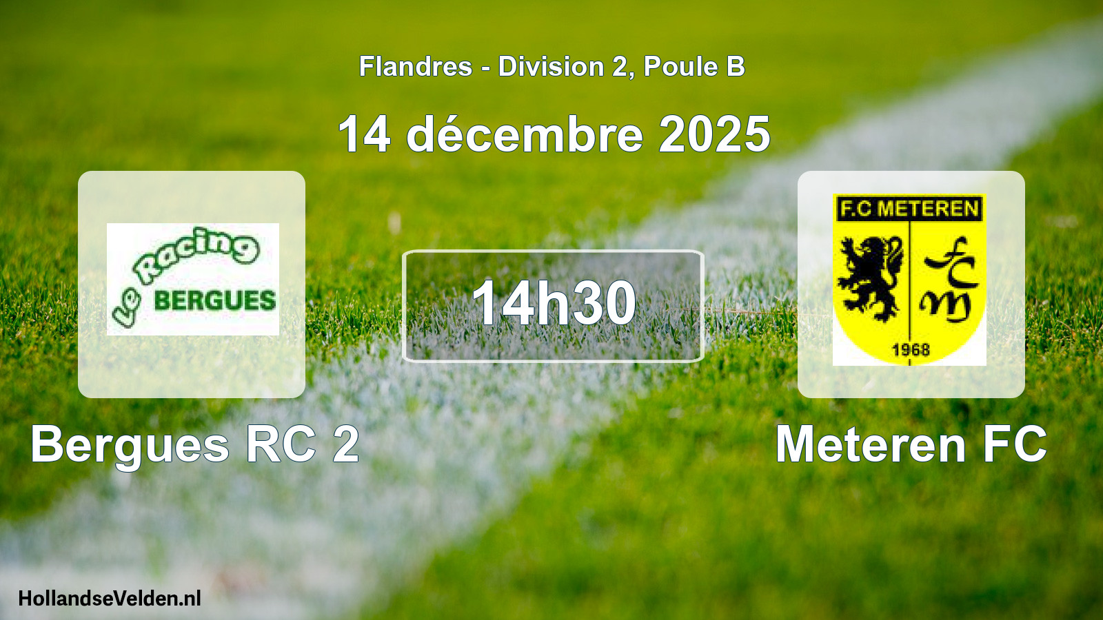 Scheduled Match: Bergues RC 2 - Meteren FC (14 December 2025)