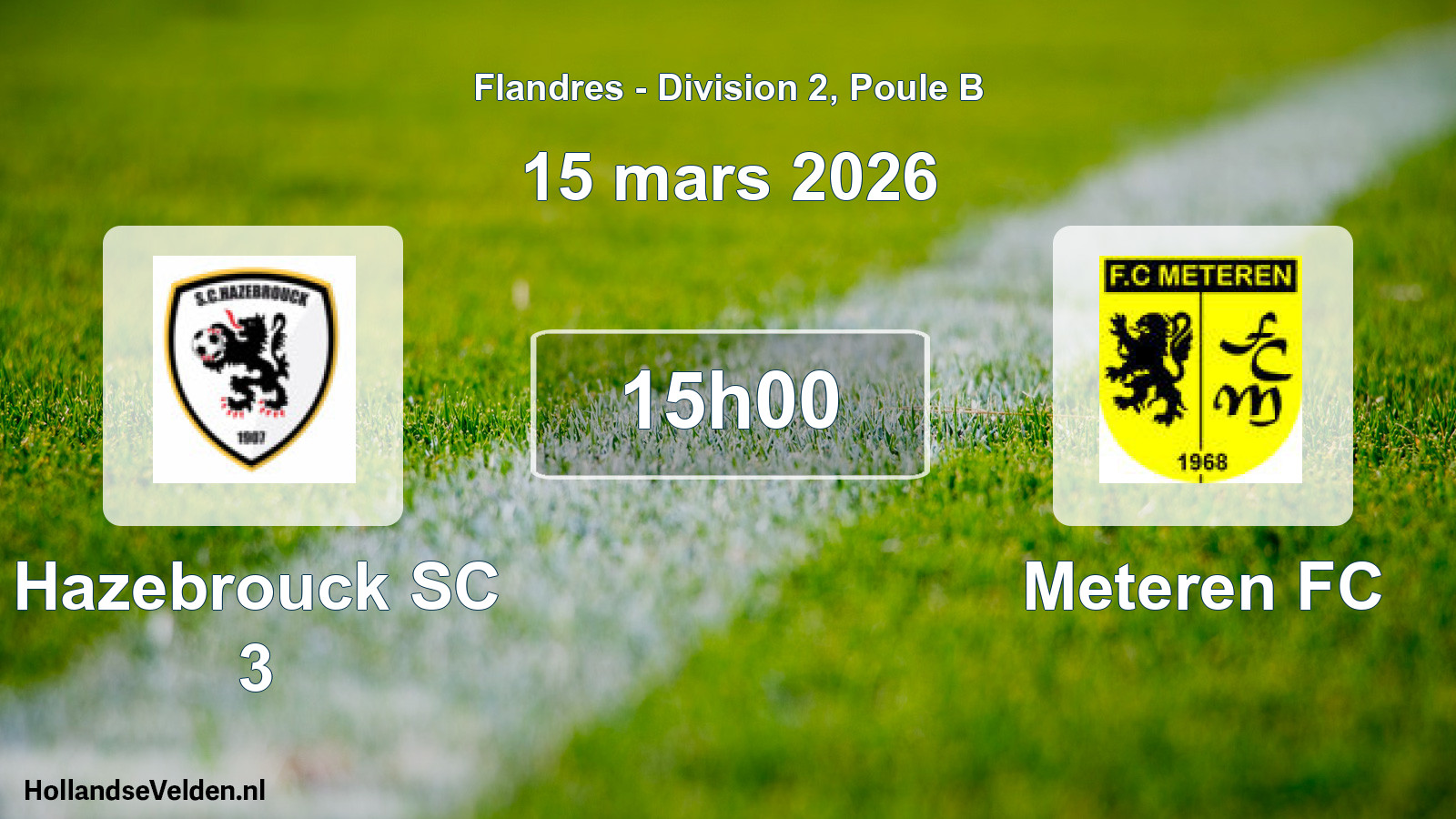 Match programmé: Hazebrouck SC 3 - Meteren FC (15 mars 2026)