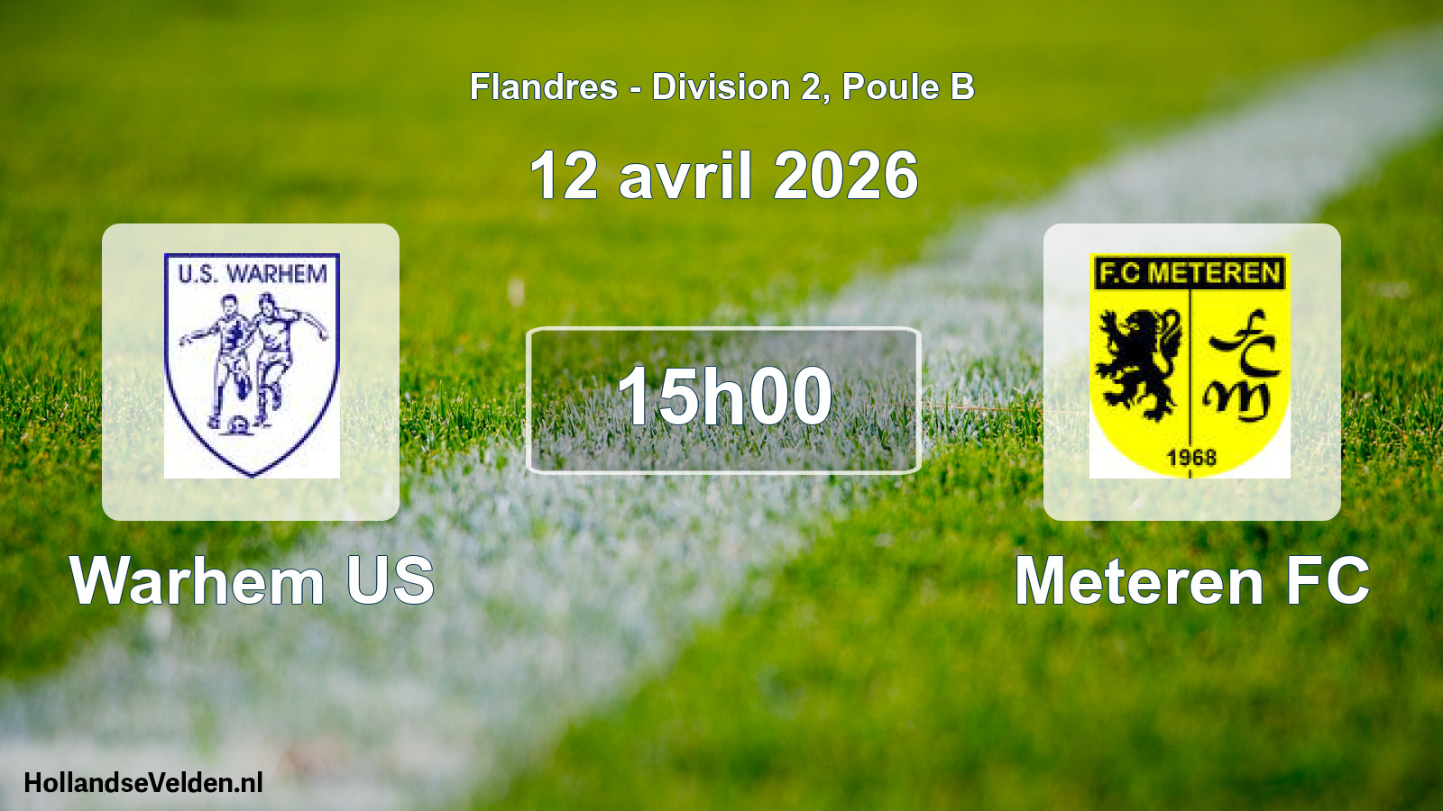 Match programmé: Warhem US - Meteren FC (12 avril 2026)