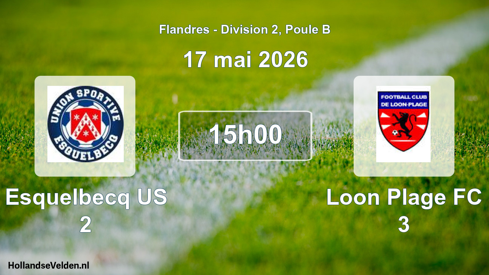 Match programmé: Esquelbecq US 2 - Loon Plage FC 3 (17 mai 2026)