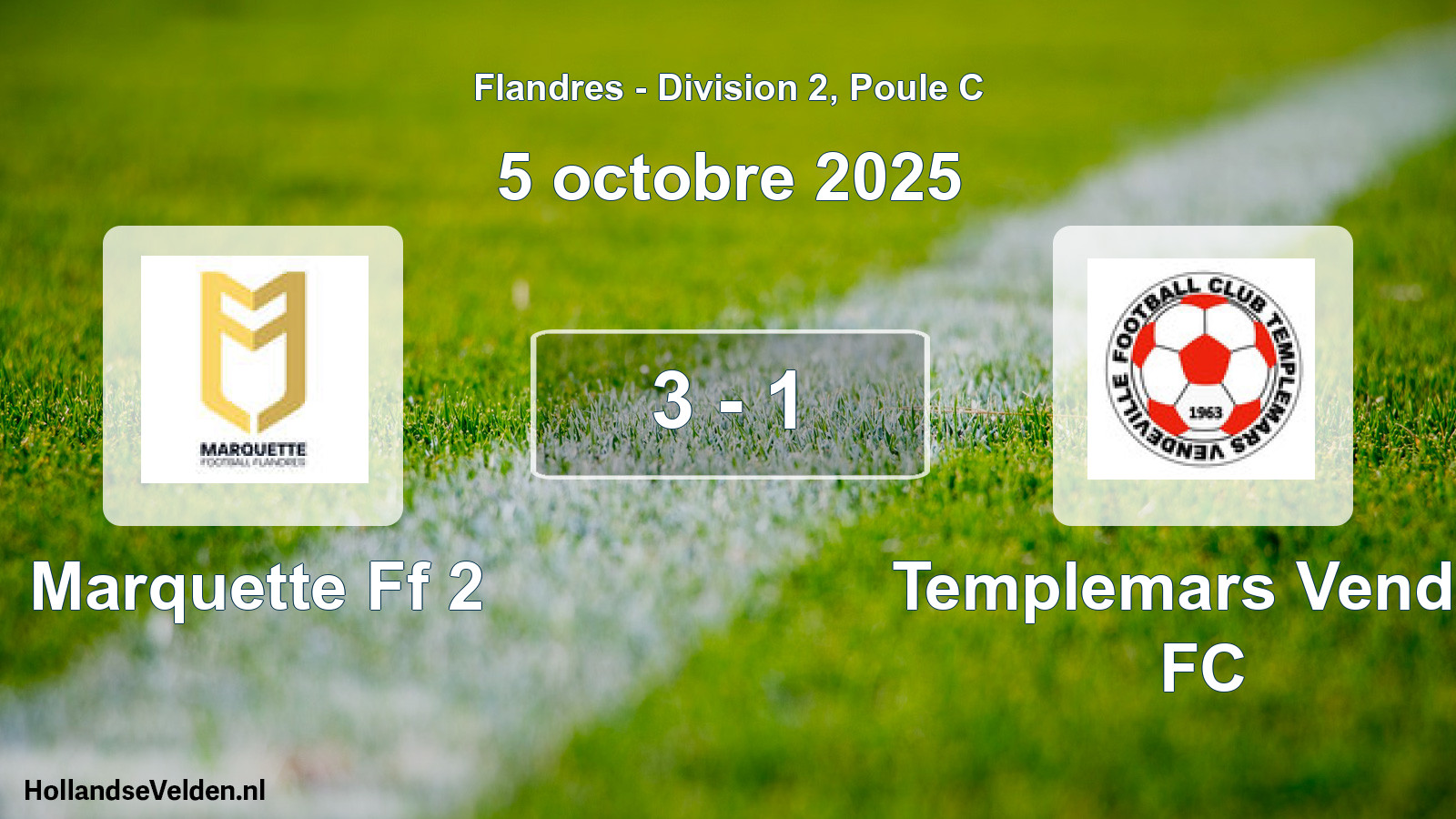 Match joué: Marquette Ff 2 - Templemars Vende. FC 3 - 1 (5 octobre 2025)