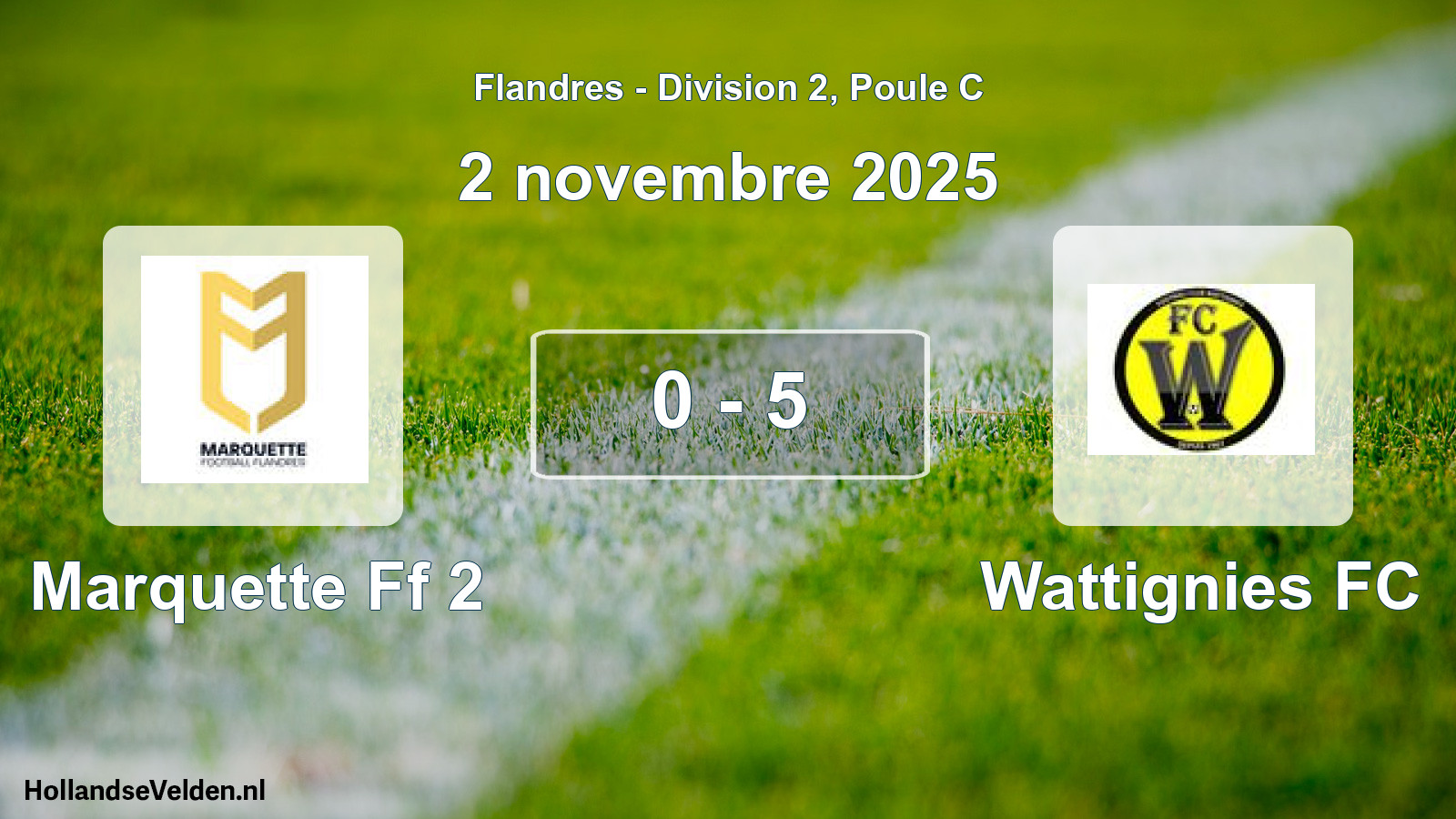 Gespeelde wedstrijd: Marquette Ff 2 - Wattignies FC 0 - 5 (2 november 2025)