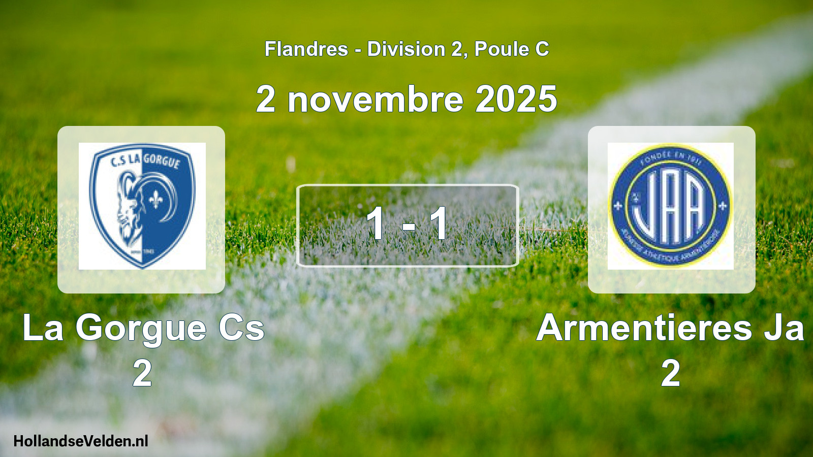 Gespeelde wedstrijd: La Gorgue Cs 2 - Armentieres Ja 2 1 - 1 (2 november 2025)