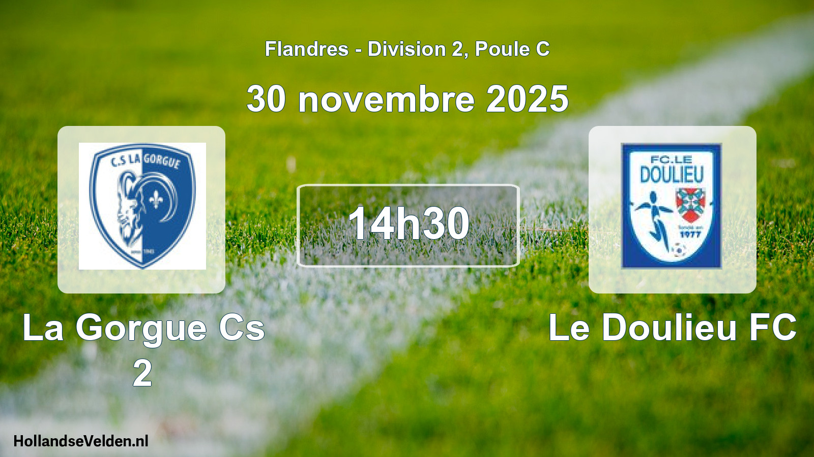 Match programmé: La Gorgue Cs 2 - Le Doulieu FC (23 novembre 2025)