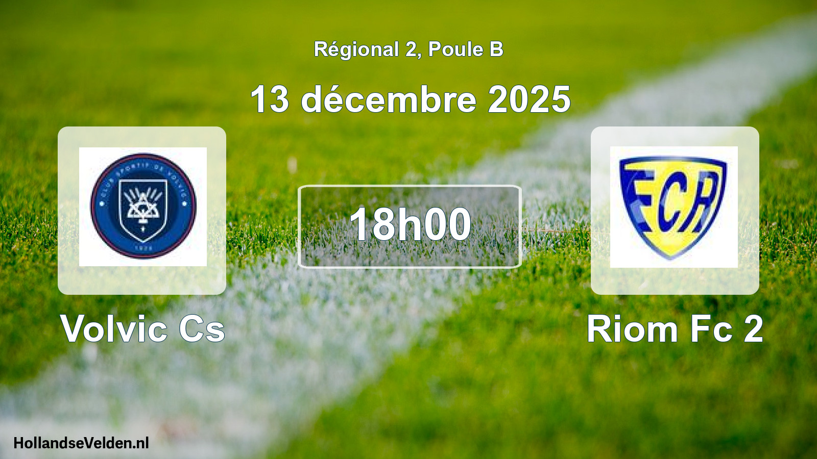 Scheduled Match: Volvic Cs - Riom Fc 2 (13 December 2025)