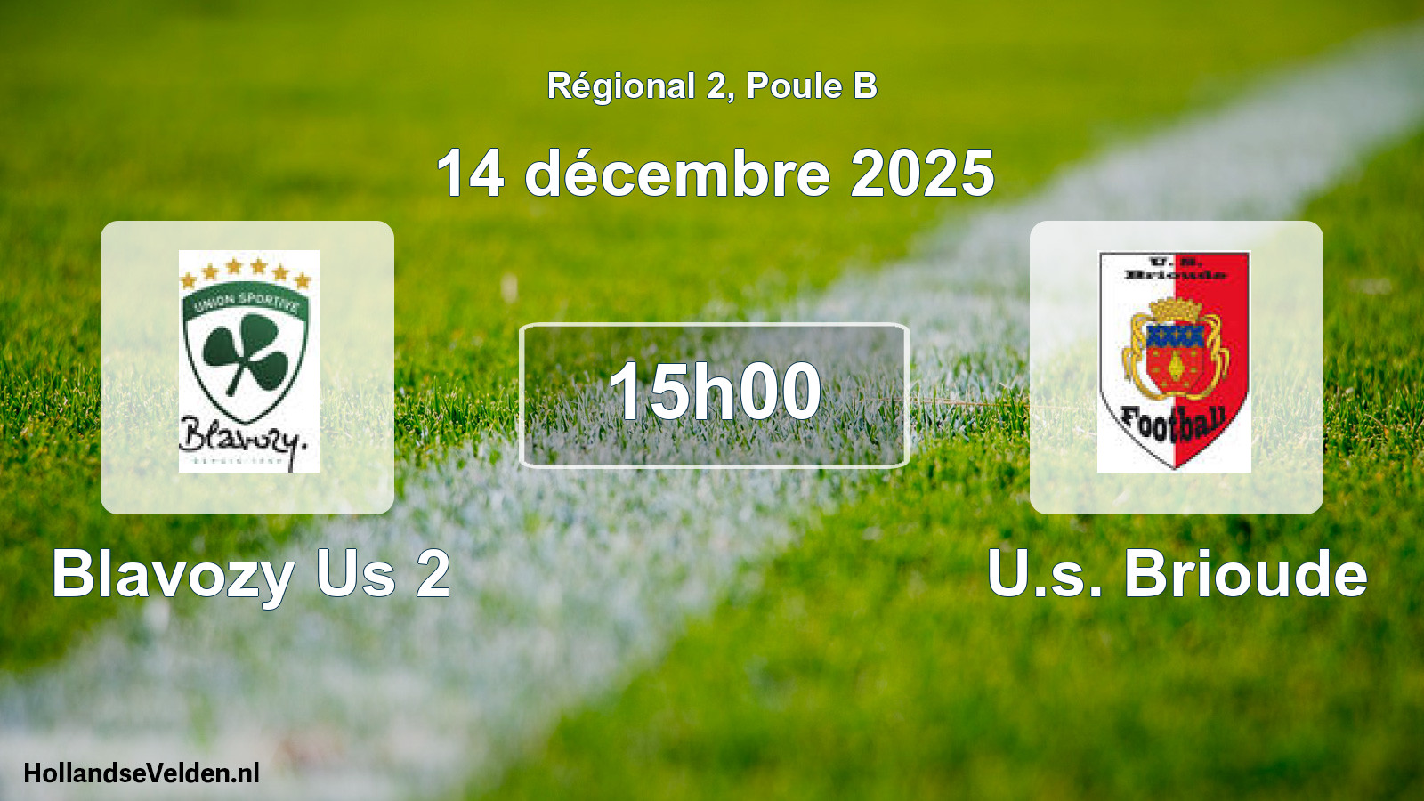 Scheduled Match: Blavozy Us 2 - U.s. Brioude (14 December 2025)