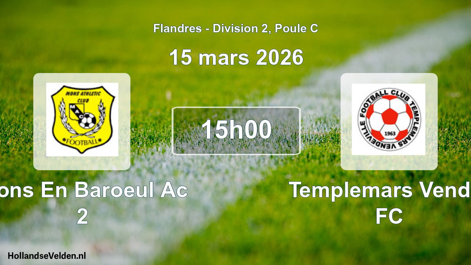 Scheduled Match: Mons En Baroeul Ac 2 - Templemars Vende. FC (15 March 2026)