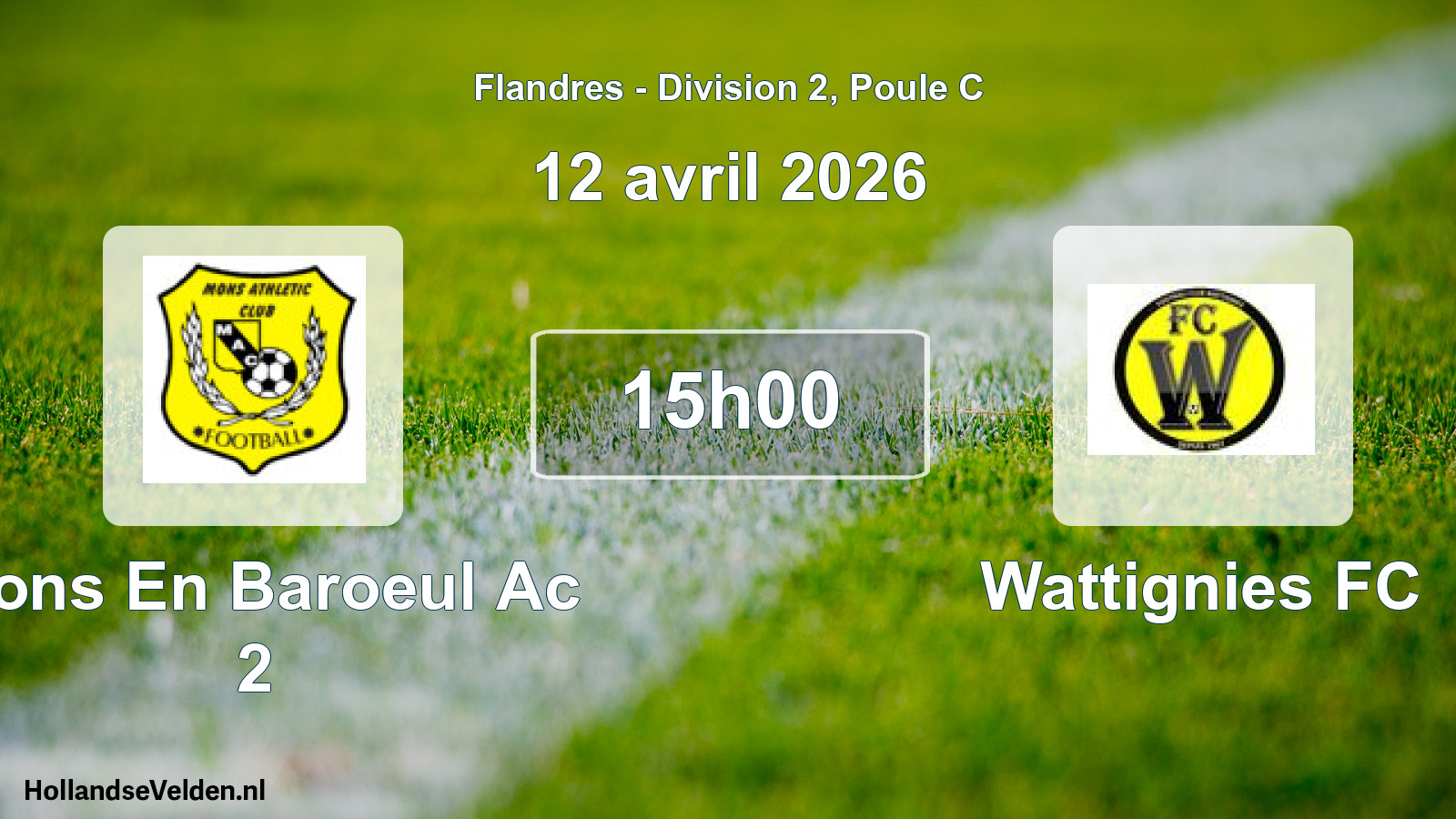 Scheduled Match: Mons En Baroeul Ac 2 - Wattignies FC (12 April 2026)