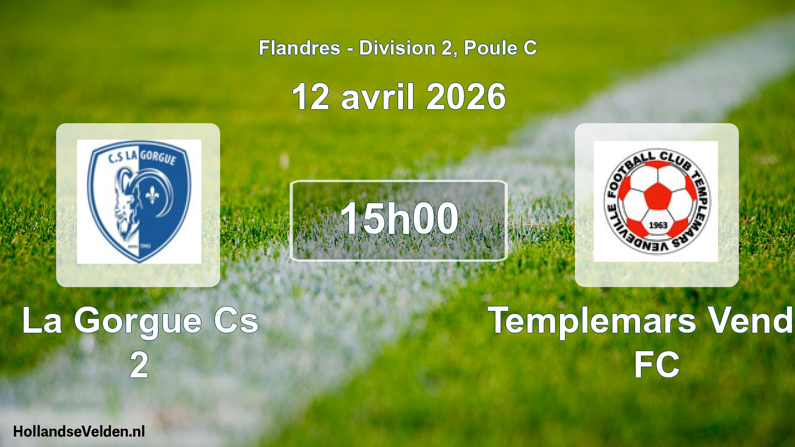 Match programmé: La Gorgue Cs 2 - Templemars Vende. FC (12 avril 2026)
