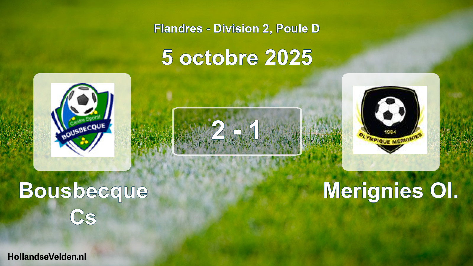 Match joué: Bousbecque Cs - Merignies Ol. 2 - 1 (5 octobre 2025)