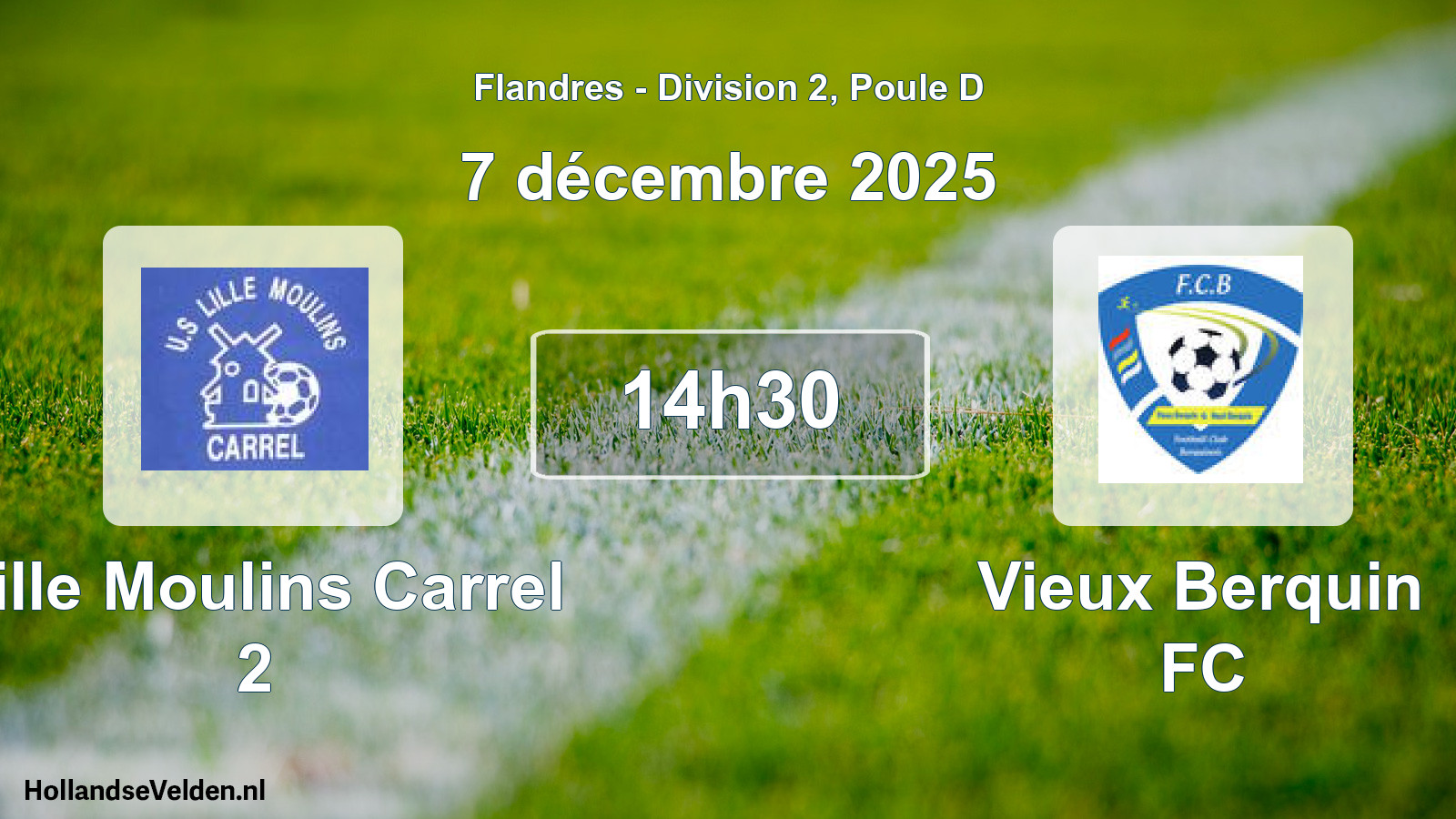 Match programmé: Lille Moulins Carrel 2 - Vieux Berquin FC (7 décembre 2025)