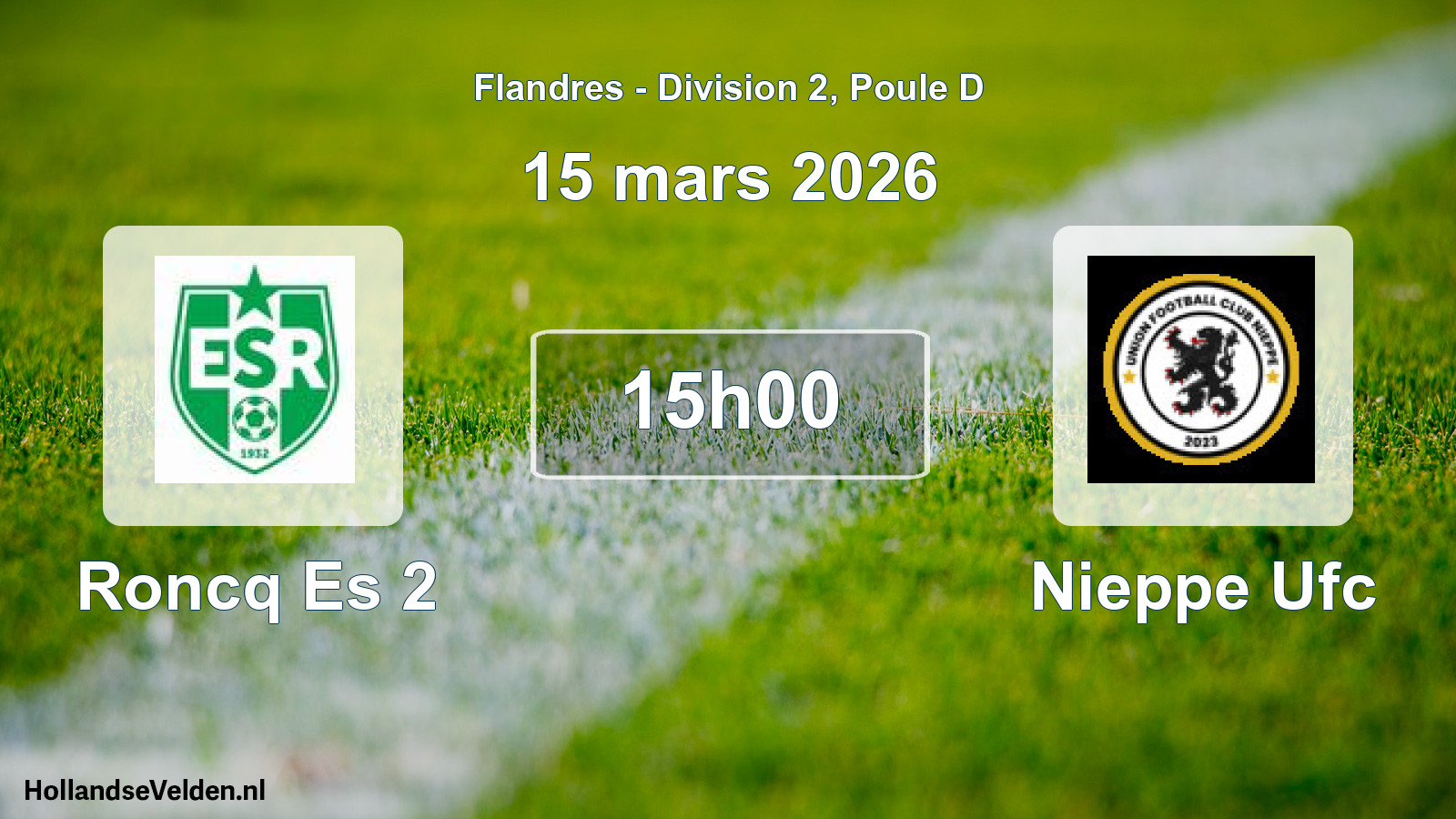 Match programmé: Roncq Es 2 - Nieppe Ufc (15 mars 2026)