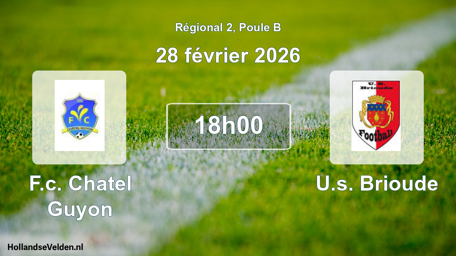 Scheduled Match: F.c. Chatel Guyon - U.s. Brioude (28 February 2026)