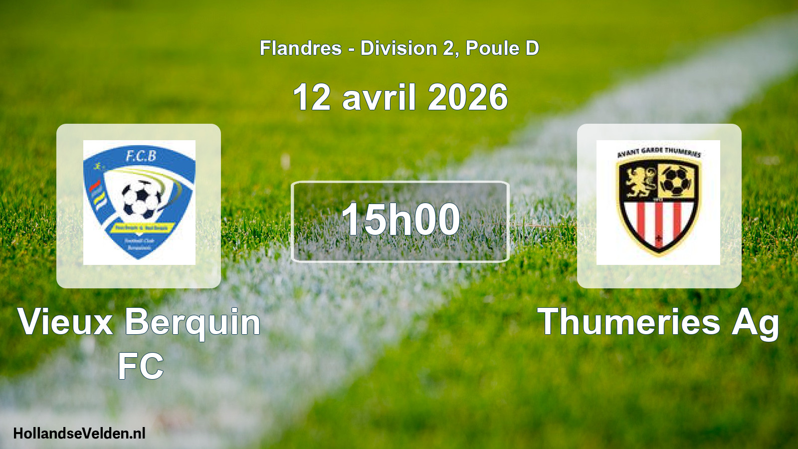 Match programmé: Vieux Berquin FC - Thumeries Ag (12 avril 2026)