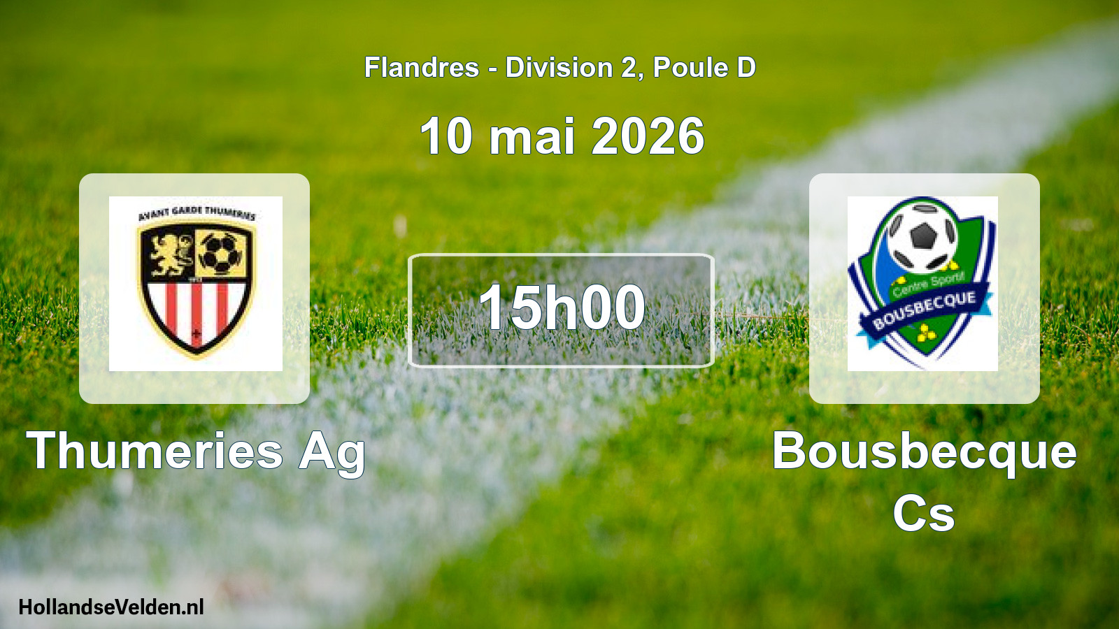Match programmé: Thumeries Ag - Bousbecque Cs (10 mai 2026)