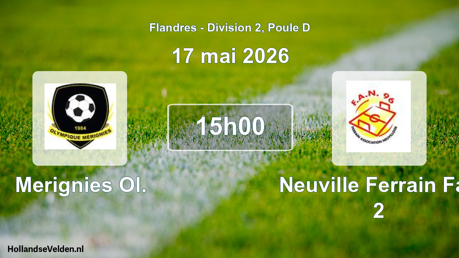 Geplande wedstrijd: Merignies Ol. - Neuville Ferrain Fan 2 (17 mei 2026)