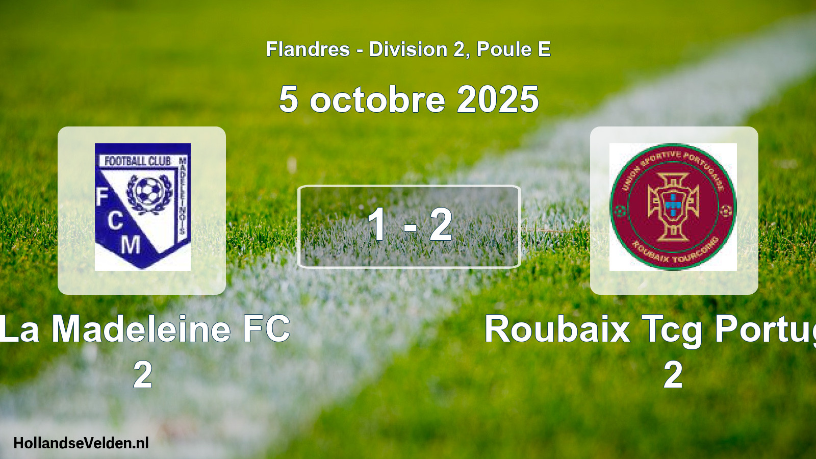 Match joué: La Madeleine FC 2 - Roubaix Tcg Portugai 2 1 - 2 (5 octobre 2025)
