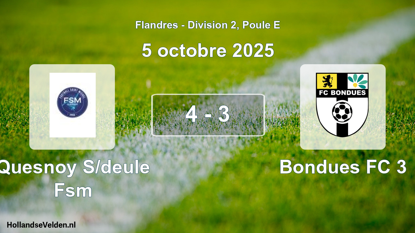Gespeelde wedstrijd: Quesnoy S/deule Fsm - Bondues FC 3 4 - 3 (5 oktober 2025)