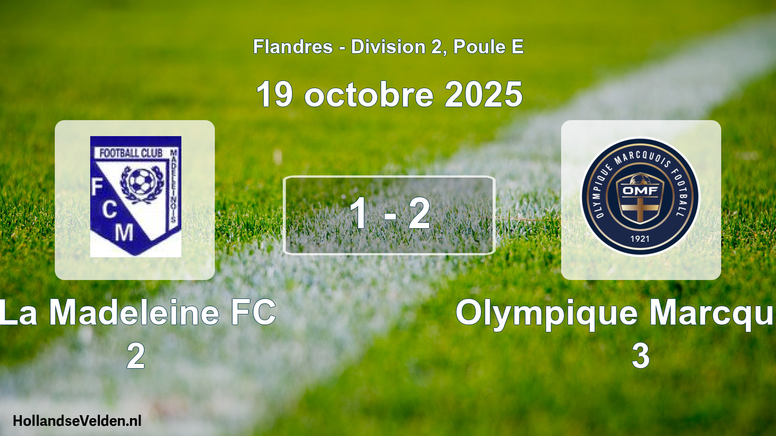 Gespeelde wedstrijd: La Madeleine FC 2 - Olympique Marcquois 3 1 - 2 (19 oktober 2025)