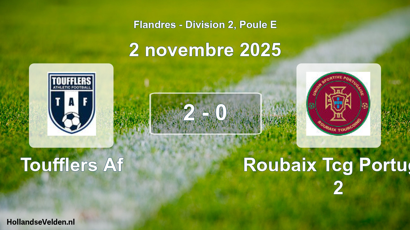 Match joué: Toufflers Af - Roubaix Tcg Portugai 2 2 - 0 (2 novembre 2025)