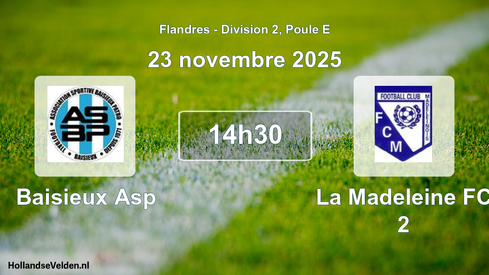 Match programmé: Baisieux Asp - La Madeleine FC 2 (23 novembre 2025)