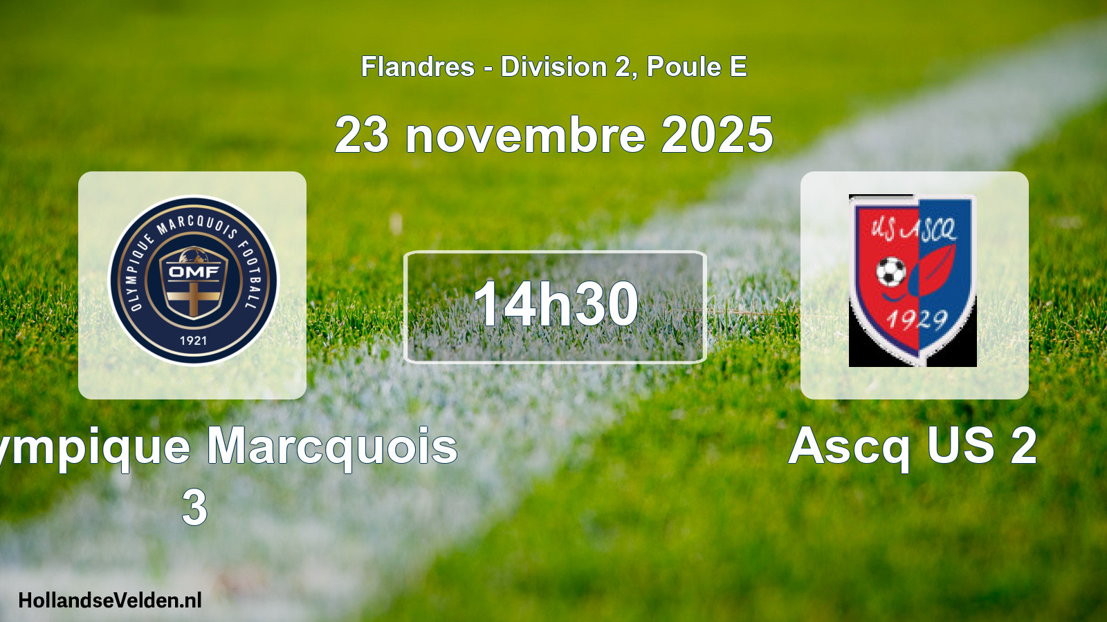 Match programmé: Olympique Marcquois 3 - Ascq US 2 (23 novembre 2025)
