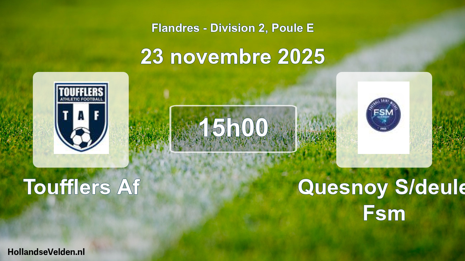Geplande wedstrijd: Toufflers Af - Quesnoy S/deule Fsm (23 november 2025)