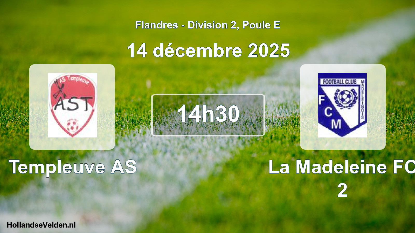 Scheduled Match: Templeuve AS - La Madeleine FC 2 (14 December 2025)