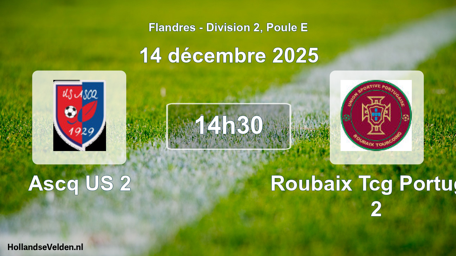 Geplande wedstrijd: Ascq US 2 - Roubaix Tcg Portugai 2 (14 december 2025)