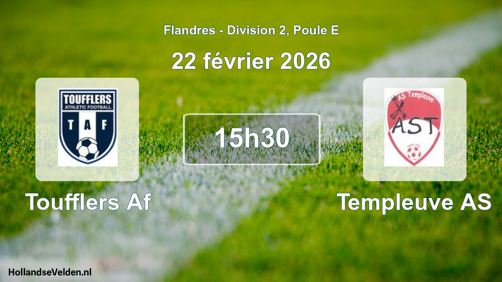 Scheduled Match: Toufflers Af - Templeuve AS (22 February 2026)