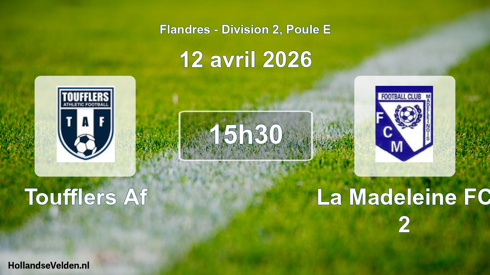 Match programmé: Toufflers Af - La Madeleine FC 2 (12 avril 2026)