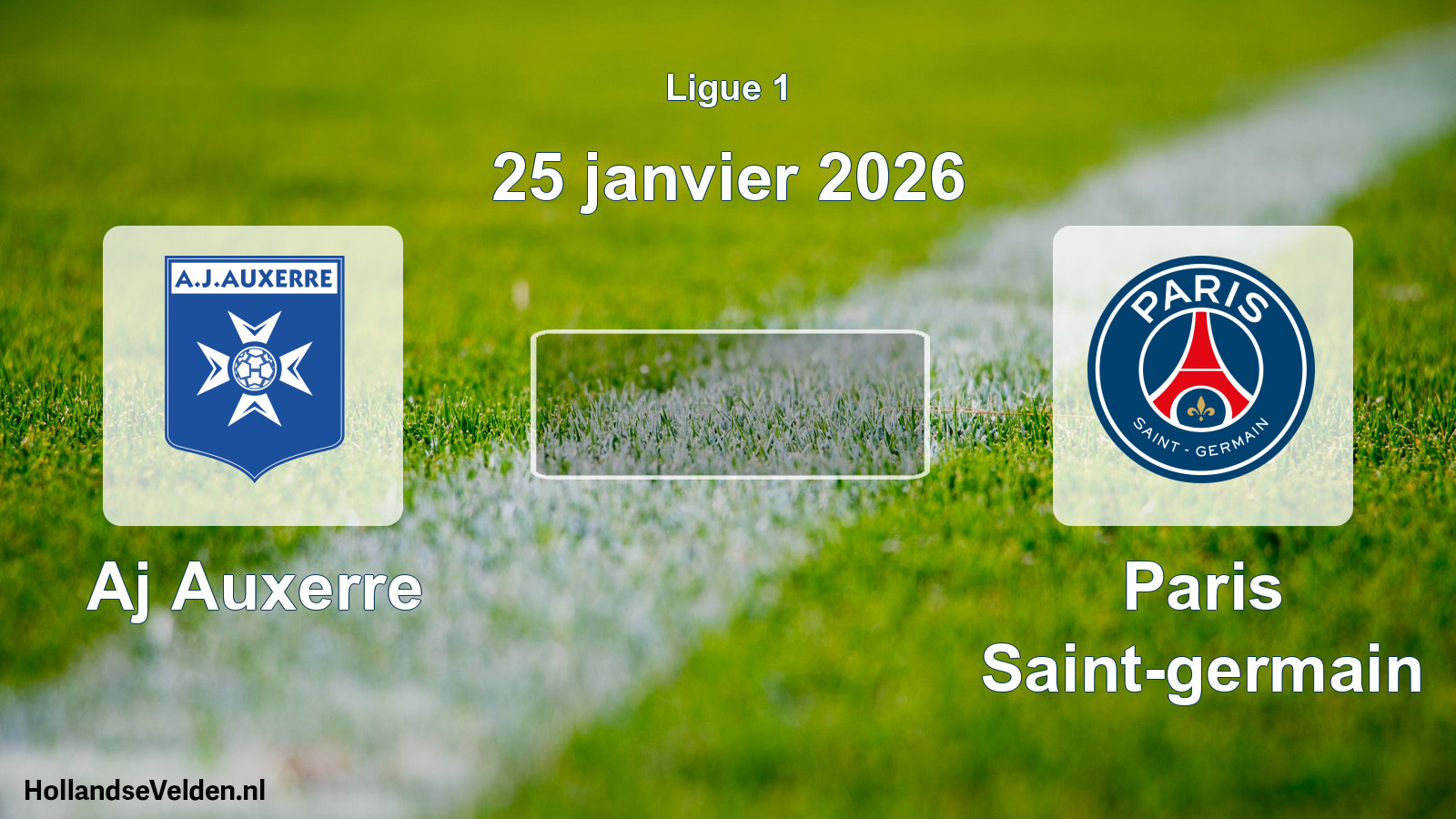 Scheduled Match: Aj Auxerre - Paris Saint-germain (25 January 2026)