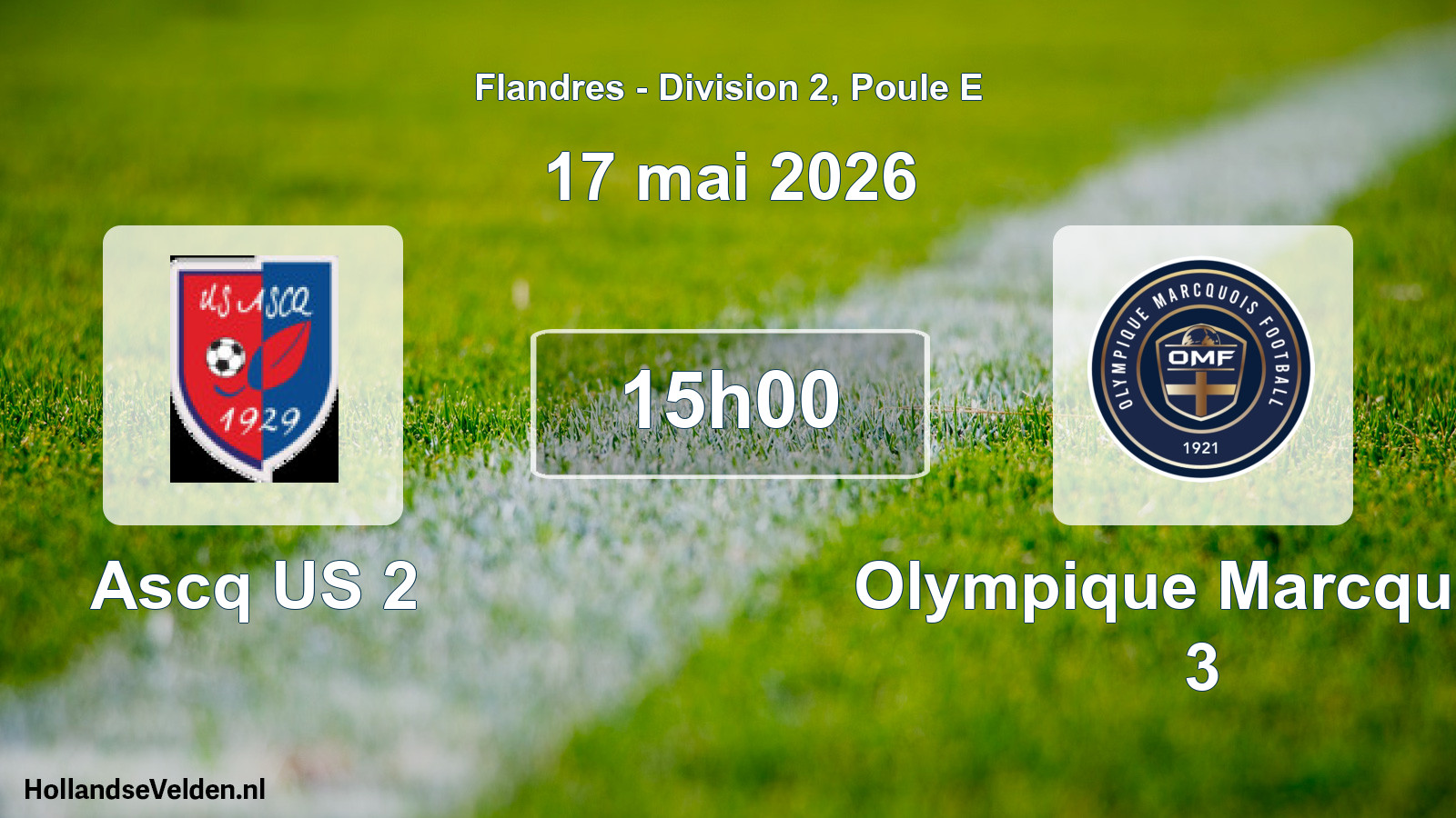 Match programmé: Ascq US 2 - Olympique Marcquois 3 (17 mai 2026)