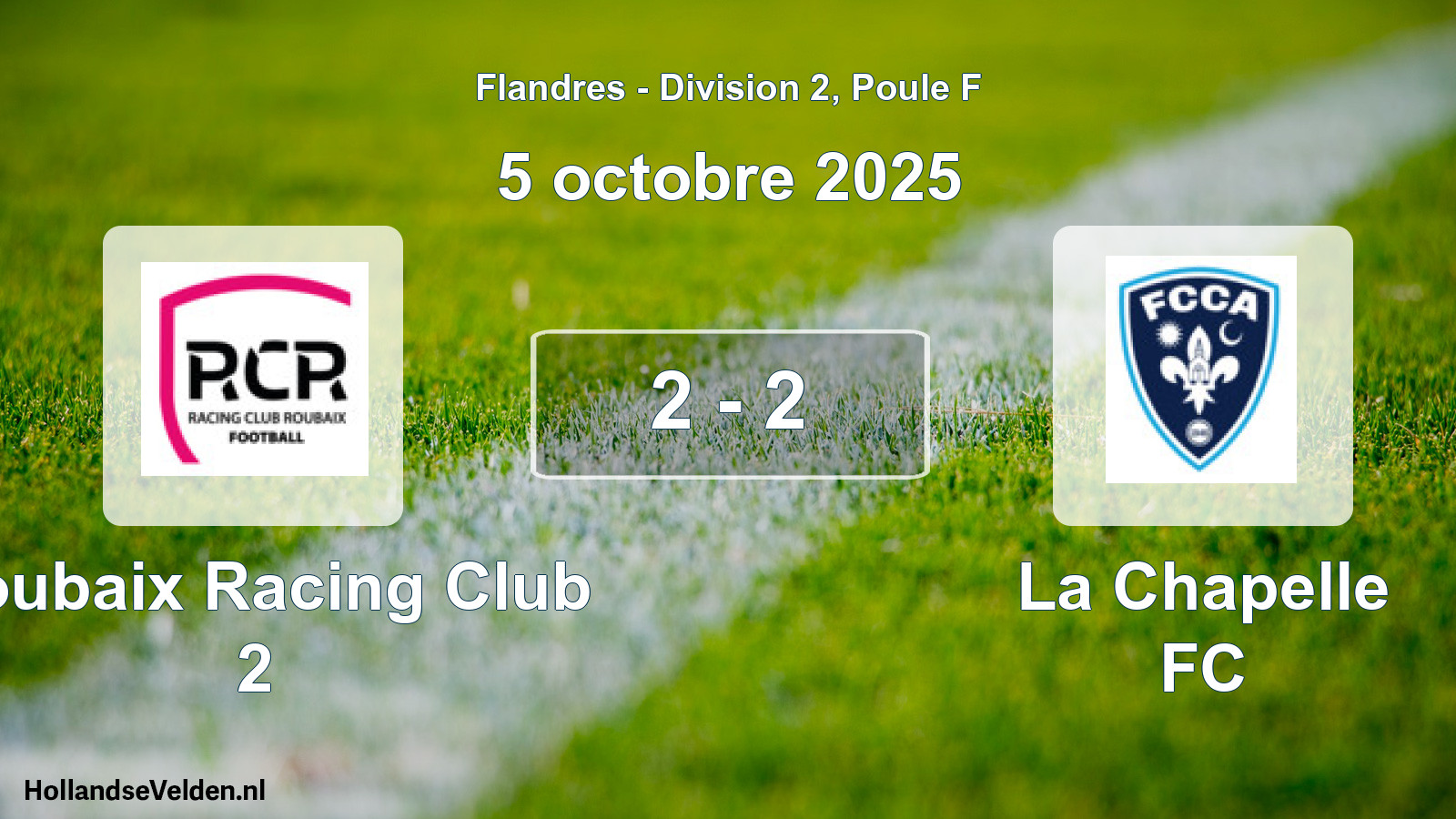 Match joué: Roubaix Racing Club 2 - La Chapelle FC 2 - 2 (5 octobre 2025)