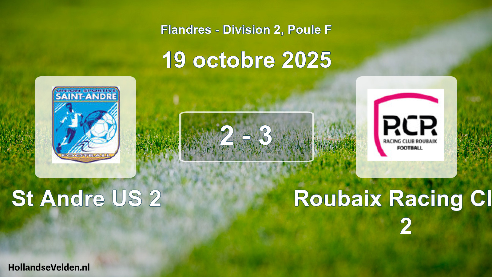 Gespeelde wedstrijd: St Andre US 2 - Roubaix Racing Club 2 2 - 3 (19 oktober 2025)
