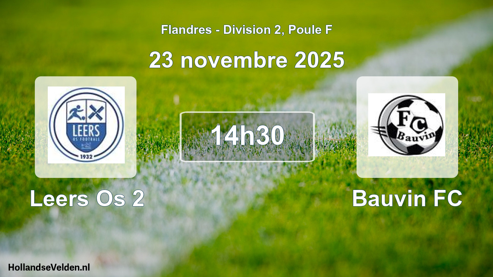 Scheduled Match: Leers Os 2 - Bauvin FC (23 November 2025)