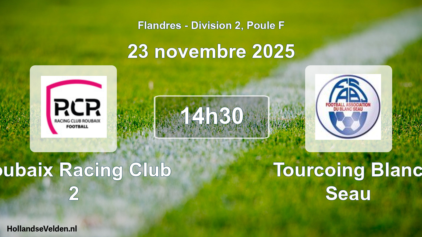 Match programmé: Roubaix Racing Club 2 - Tourcoing Blanc Seau (23 novembre 2025)