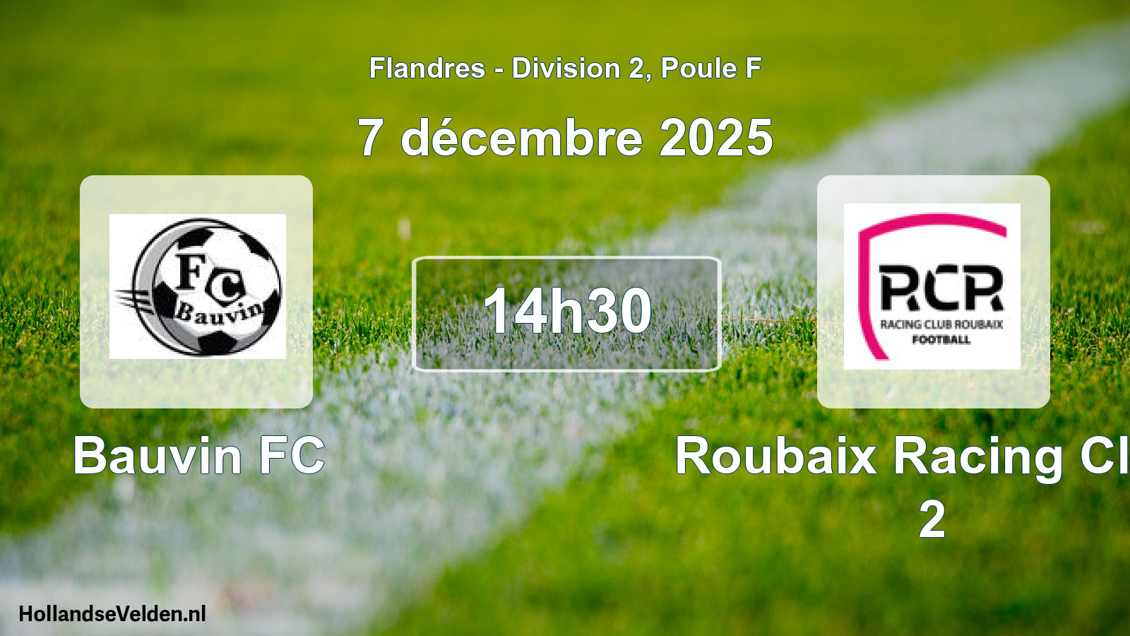 Scheduled Match: Bauvin FC - Roubaix Racing Club 2 (7 December 2025)