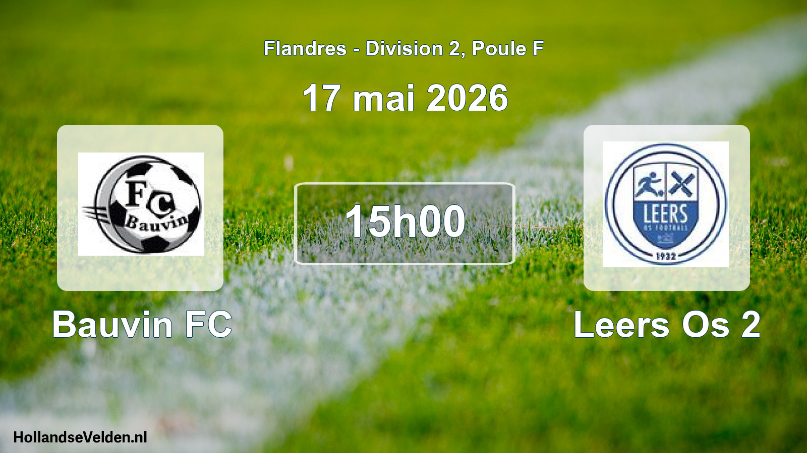 Match programmé: Bauvin FC - Leers Os 2 (17 mai 2026)
