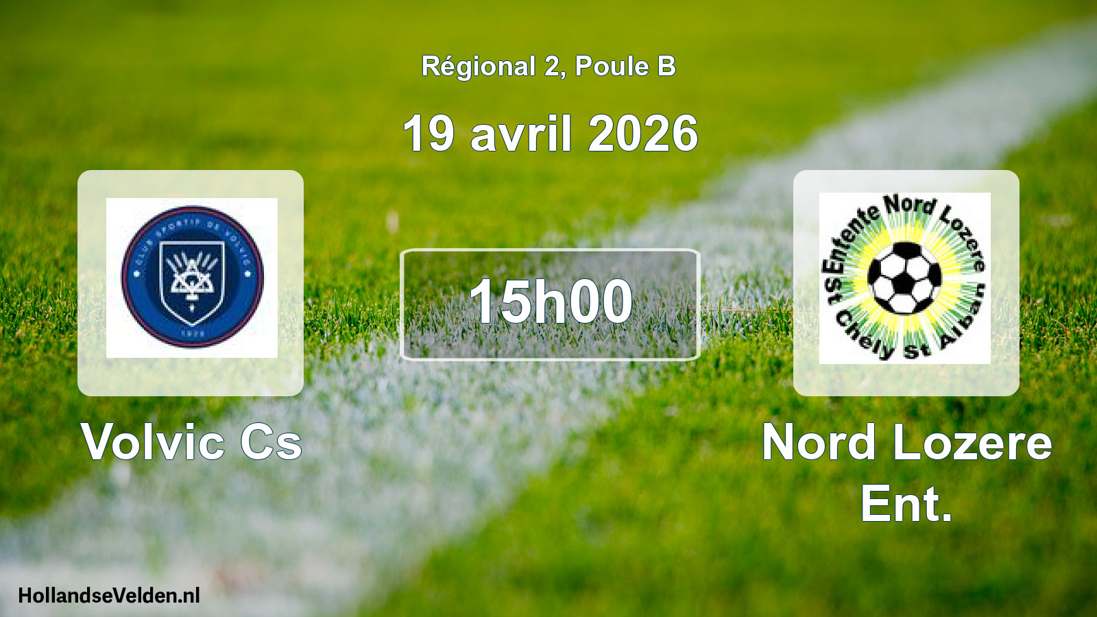 Geplande wedstrijd: Volvic Cs - Nord Lozere Ent. (19 avril 2026)