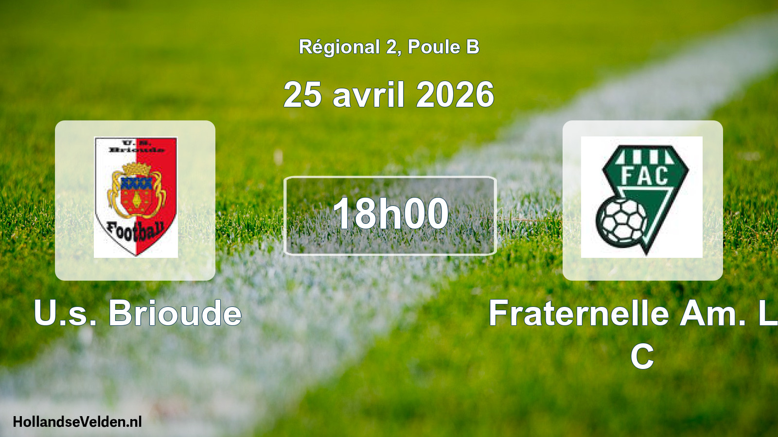 Geplande wedstrijd: U.s. Brioude - Fraternelle Am. Le C (25 april 2026)