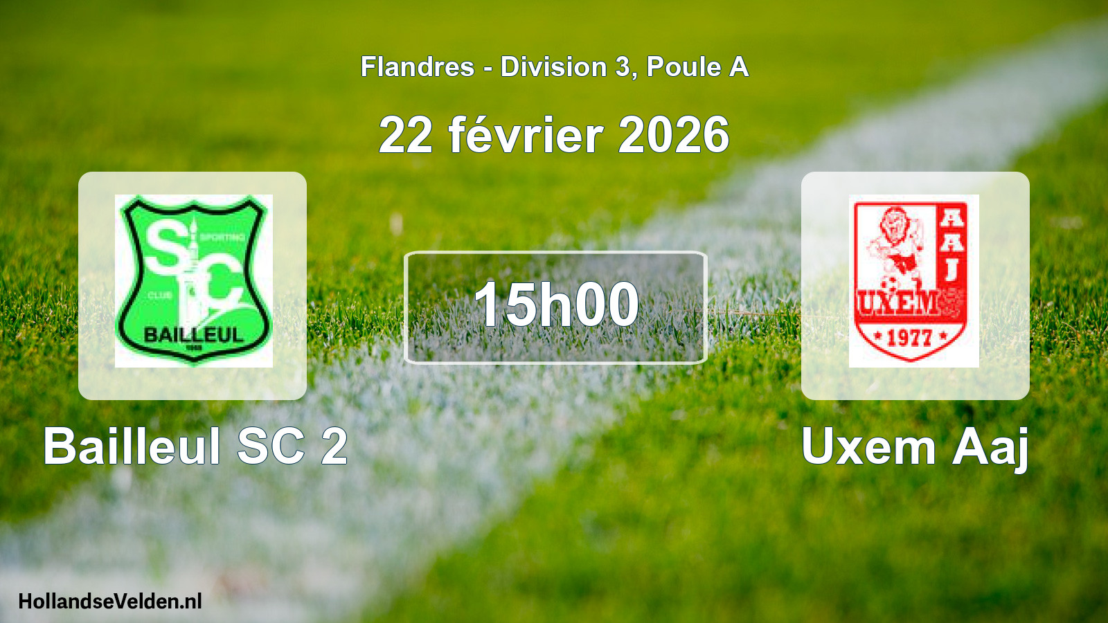 Match programmé: Bailleul SC 2 - Uxem Aaj (22 février 2026)