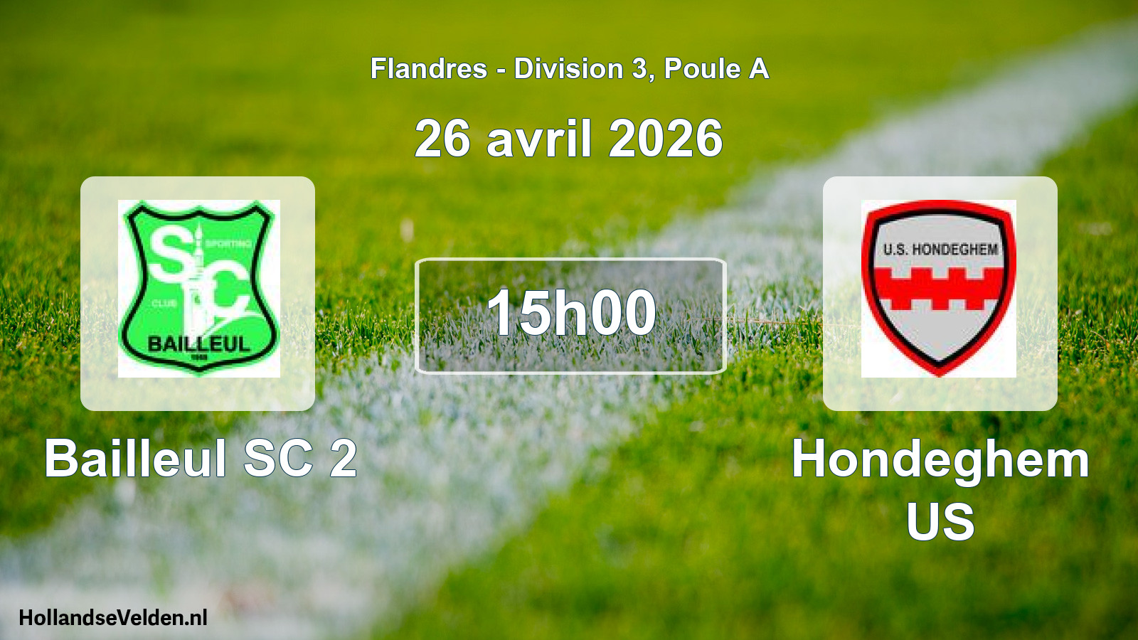 Match programmé: Bailleul SC 2 - Hondeghem US (26 avril 2026)