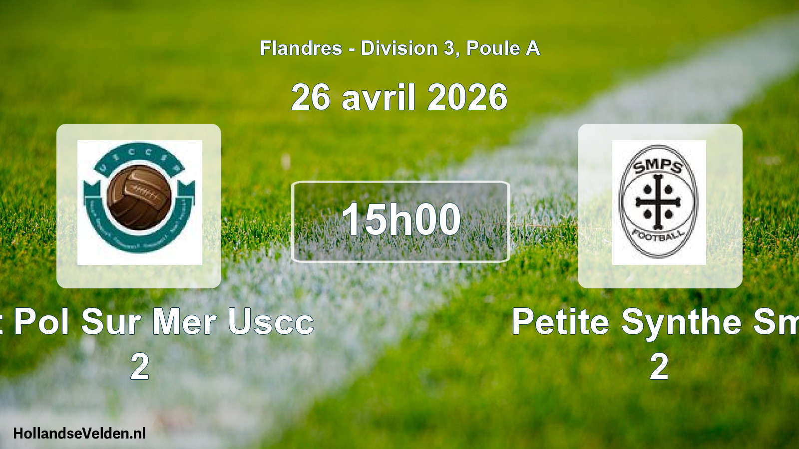 Match programmé: St Pol Sur Mer Uscc 2 - Petite Synthe Sm 2 (26 avril 2026)